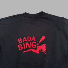 Load image into Gallery viewer, THE SOPRANOS 'BADA BING!' '01 SWEATSHIRT