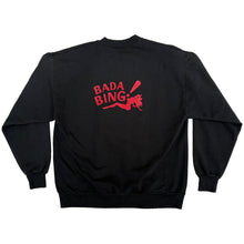 Load image into Gallery viewer, THE SOPRANOS 'BADA BING!' '01 SWEATSHIRT