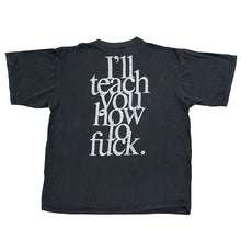 Load image into Gallery viewer, MADONNA &#39;I&#39;LL TEACH YOU HOW TO F*CK&#39; &#39;92 T-SHIRT