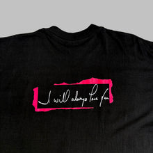 Load image into Gallery viewer, WHITNEY HOUSTON &#39;I WILL ALWAYS LOVE YOU&#39; &#39;93 T-SHIRT