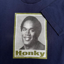 Load image into Gallery viewer, SERIAL KILLER 'HONKY' 90'S T-SHIRT