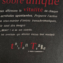 Load image into Gallery viewer, DADA 'PROCLAMATION SANS PRETENTION' '89 T-SHIRT