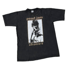 Load image into Gallery viewer, PEARL JAM &#39;CHOICES&#39; &#39;92 T-SHIRT