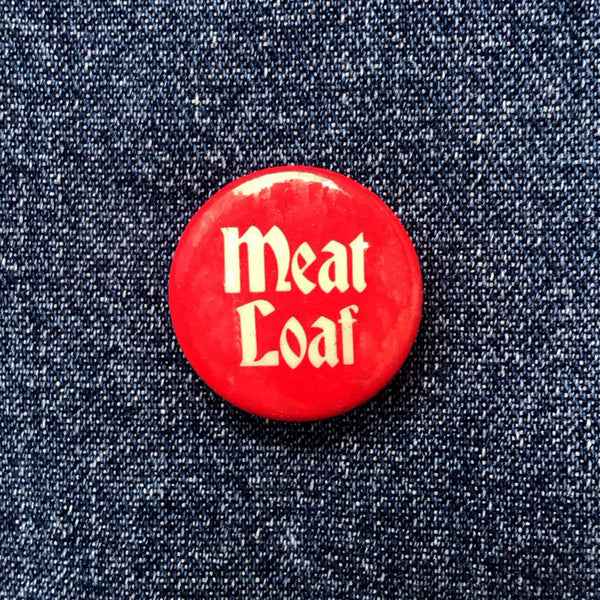 MEAT LOAF 80'S PIN BADGE
