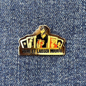JAMES BOND 'LIVE AND LET DIE' 80'S PIN